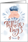 for Son on Father’s Day Cute Baby in a Gatsby Beret card