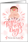 Son in Law on Father’s Day Cute Baby Girl in Peach and Brown card