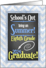 8th Grade Graduate Congratulation Summer Chalkboard Theme card