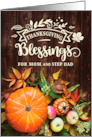 Mom and Step Dad Thanksgiving Blessings Pumkins and Gourds card