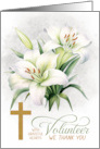 Church Volunteer Christian Thank You Lilies and Cross card