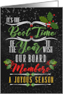 Board Members Best Time of the Year Chalkboard and Holly card