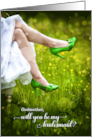 for Godmother Bridesmaid Request Green Wedding Shoes card