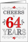 64th Birthday Cheers in Red White and Black Patterns card