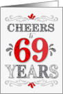 69th Birthday Cheers in Red White and Black Patterns card