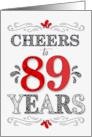 89th Birthday Cheers in Red White and Black Patterns card