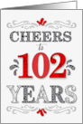 102nd Birthday Cheers in Red White and Black Patterns card