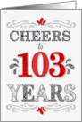103rd Birthday Cheers in Red White and Black Patterns card