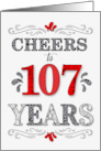 107th Birthday Cheers in Red White and Black Patterns card