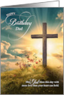 For Dad Christian Birthday Cross on Hill card