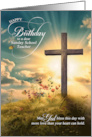 Sunday School Teacher Christian Birthday Cross on Hill card