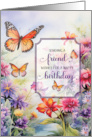 for Friend Birthday Butterflies and Bright Wildflower Garden card