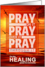 Christian Get Well Pray on It and Have Faith Sunset Ocean View card