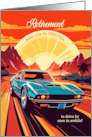 Retirement Congratulations Classic Car Retro 70s Theme card