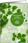 We’ve Moved Leafy Green and Neighborhood Homes Custom Text card