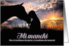 Mi manchi Italian Language Miss You Cowgirl and Horse card