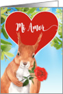 Mi Amor I Love You Spanish Romantic Squirrel with Rose card