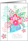 Friend’s Birthday Bright Illustrated Floral Bouquet card