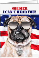 Support the Troops Funny Pug Dog with USA Flag for Soldiers card