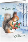French Christmas Peace on Earth Theme Squirrel and Holly card