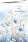 for Wife on Mother’s Day Sentimental Blue Watercolor Wildflowers card