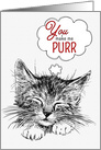 You Make Me Purr Valentine’s Cat Sketch with Red card