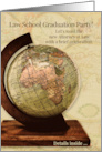 Law School Graduation Party Old World Globe Calligraphy card