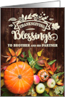 Brother and his Partner Thanksgiving Blessings Pumpkin and Gourds card