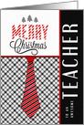 For a Teacher at Christmas Masculine Necktie Sporty Theme card