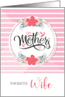 For Wife Mother’s Day Pink Bontanical and Polka Dots card