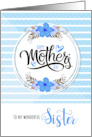 for Sister Mother’s Day Blue Bontanical and Polka Dots card