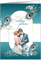 Will You Be Our Wedding Planner Peacock in Teal and Gold card