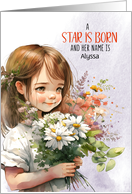 Congratulations A Star is Born Young Girl with Daisy Bouquet card