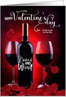 for Girlfriend on Valentine’s Day Red Rose Petals and Wine card