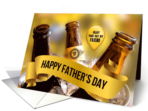for a Friend on Father's Day Bucket of Beer Theme card (1020313)