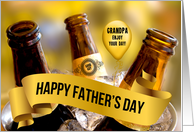 for Grandpa on Father’s Day Bucket of Beer Theme card