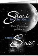 Encouragement Follow Your Dreams Moon and Stars card