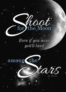Encouragement Follow Your Dreams Moon and Stars