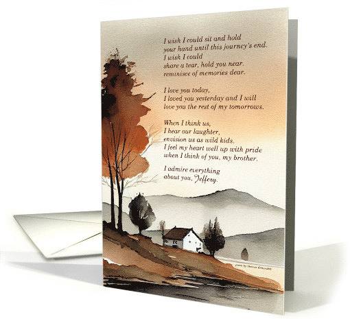 Hospice End of Life for a Brother in Hospice Care Custom Name card