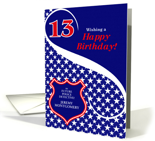 13th Birthday Law Enforcement Theme with Custom Text card (1087058)