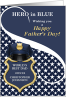 Police Officer Father’s Day Best Dad in the World Custom Text card