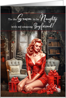 for Boyfriend Tis the Season to be Naughty Christmas Pin Up Girl card