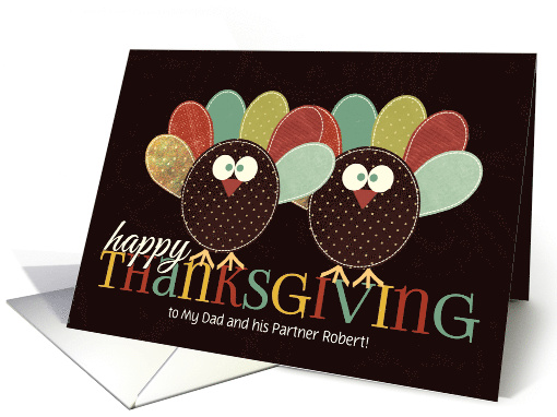 for Dad and His Partner Thanksgiving Silly Patchwork Turkey card