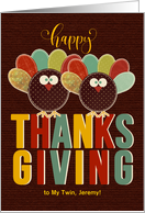 for a Twin Custom Thanksgiving Silly Patchwork Turkey card