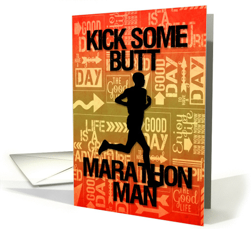Good Luck Marathon Man Kick Some Butt card (1232366)