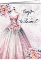 Daughter Bridesmaid Request Blush Pink Botanical Wedding card
