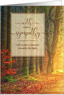 Loss of a Life Partner Sympathy Journey of Light in the Woods card