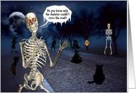 Halloween Skeleton Tells a Funny Joke Trick or Treat Scene card