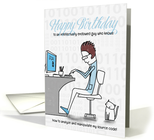 Computer Guy Birthday With a Sexy Humorous Message card (1375824)