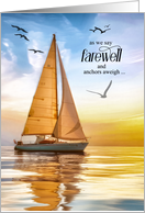 Farewell Nautical Sailing Theme Anchors Aweigh card